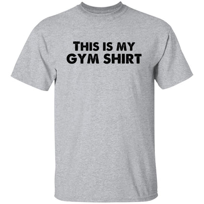 This Is My Gym Shirt T-Shirt