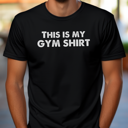 This Is My Gym Shirt T-Shirt