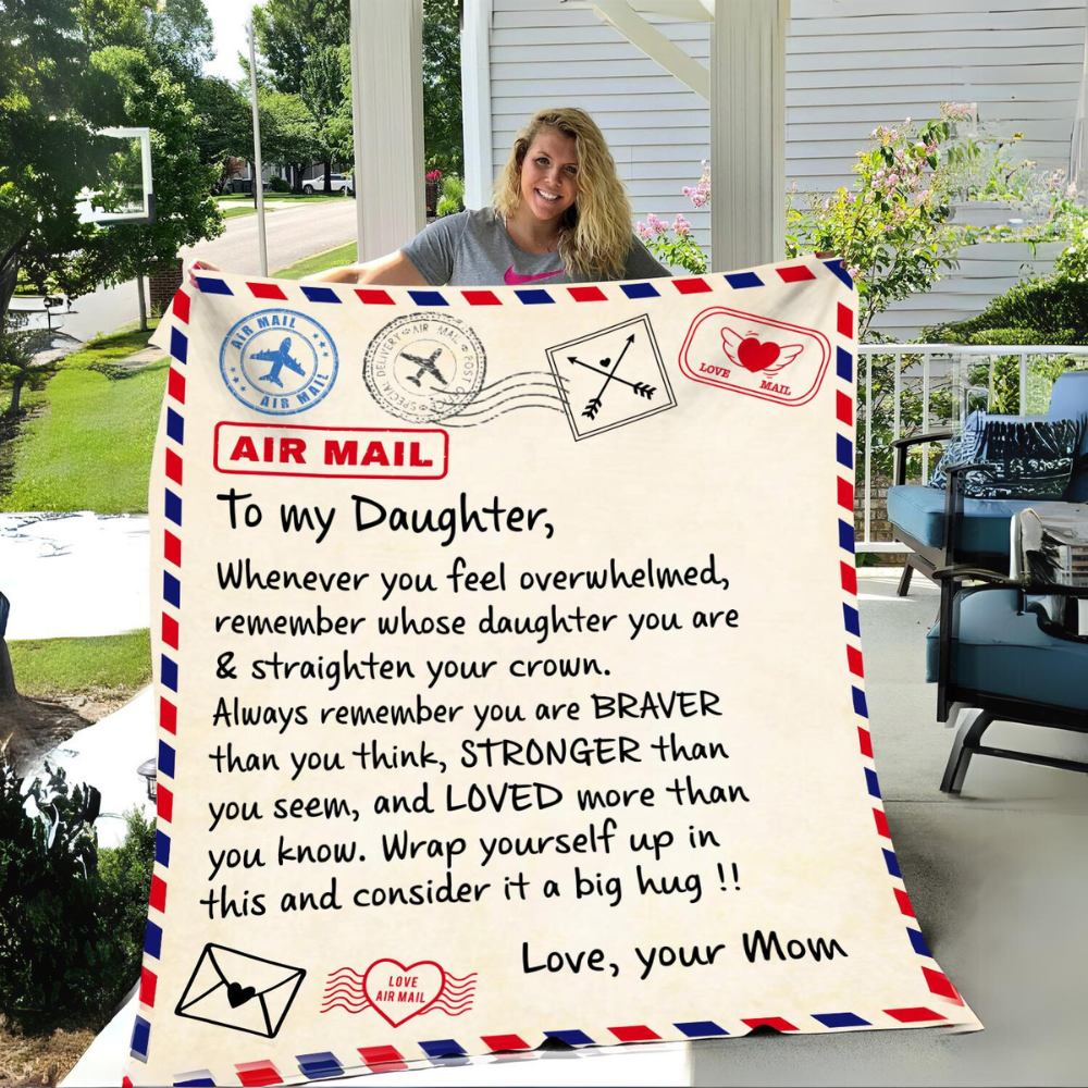 To My Daughter Air Mail - Love, Your Mom