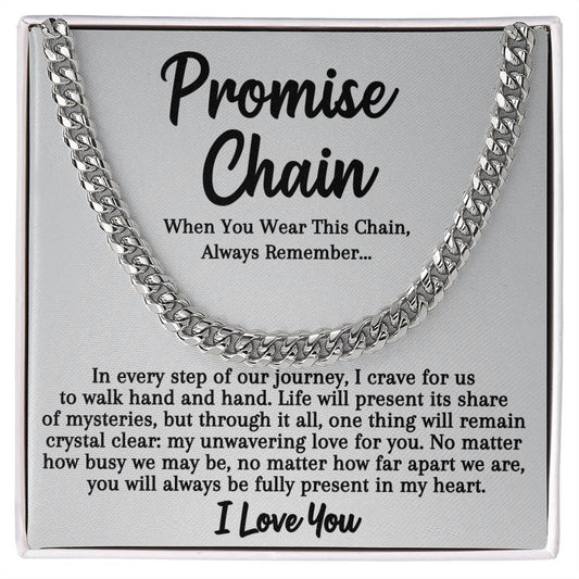 To My Man - Promise Cuban Link Chain - I Love You