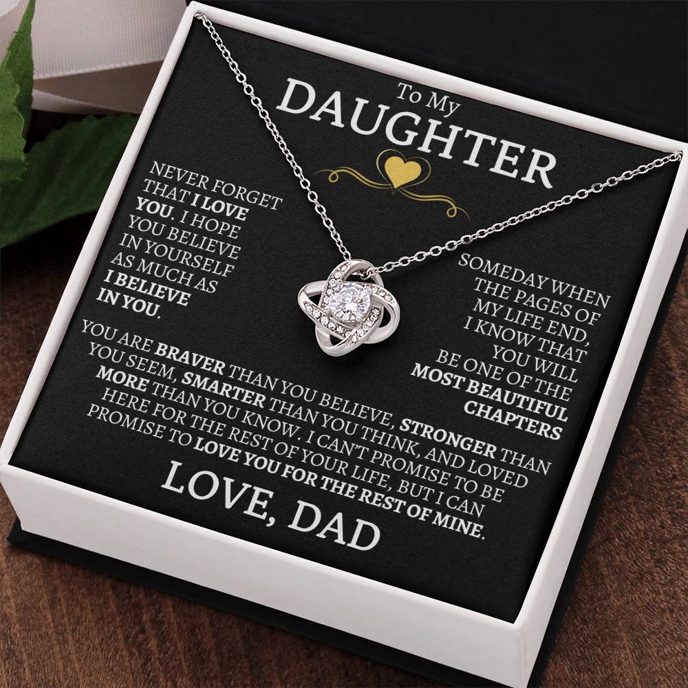 To My Daughter Never Forget That I Love You - Love Knot Necklace - Love, Dad