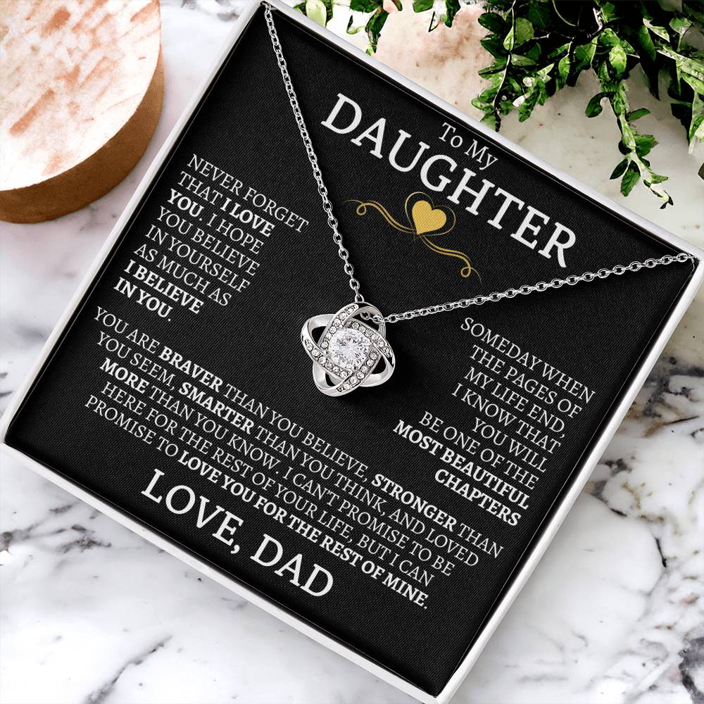 To My Daughter Never Forget That I Love You - Love Knot Necklace - Love, Dad