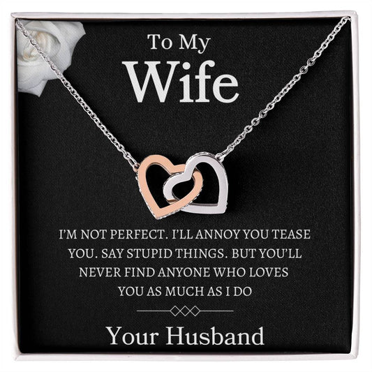 To My Wife - I'm Not Perfect - Interlocking Heart Necklace II