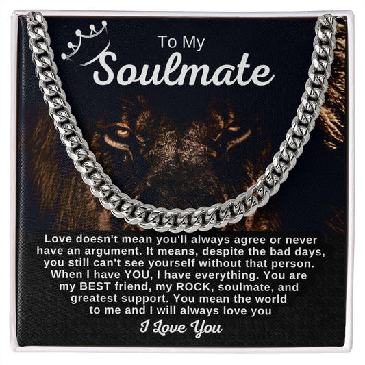 To My Soulmate Cuban Link Chain - I Love You