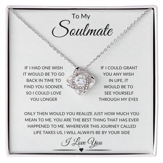 To My Soulmate Love Knot Necklace - I Love You